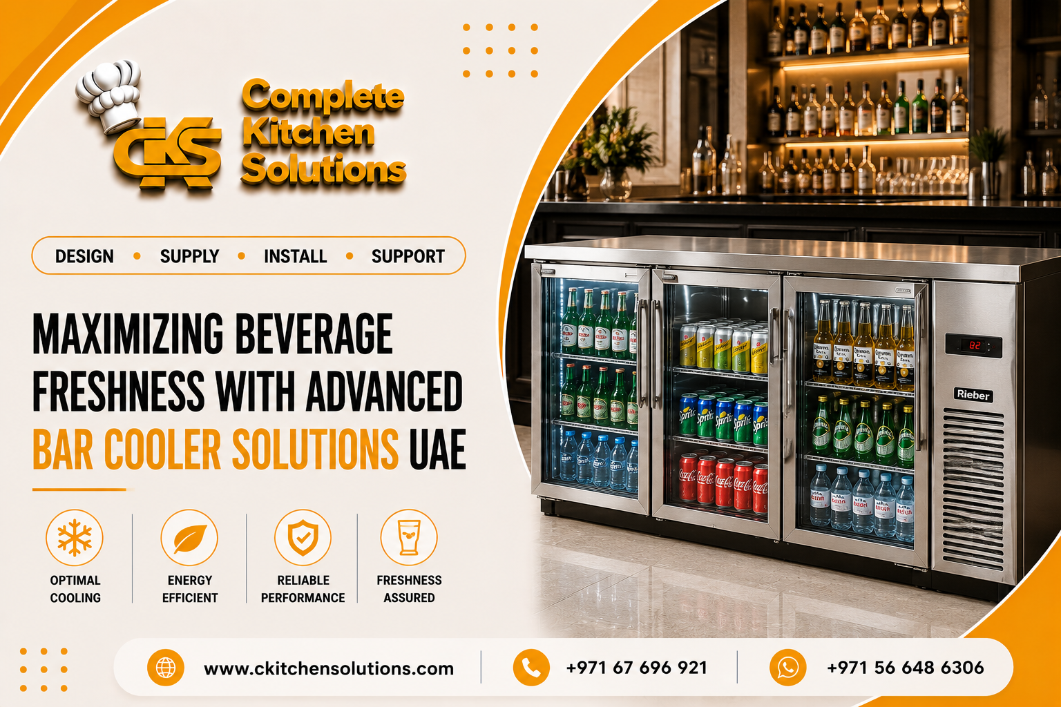 A promotional banner for "Complete Kitchen Solutions" titled "Maximizing Beverage Freshness with Advanced Bar Cooler Solutions UAE," featuring a three-door stainless steel back bar refrigerator with glass doors displaying rows of cold beverages, set against a blurred bar background.